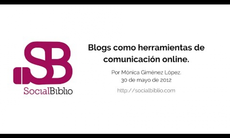 Embedded thumbnail for Blogs como herramientas de comunicación online