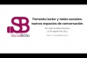 Embedded thumbnail for Fomento Lector y Redes Sociales: nuevos espacios de conversación